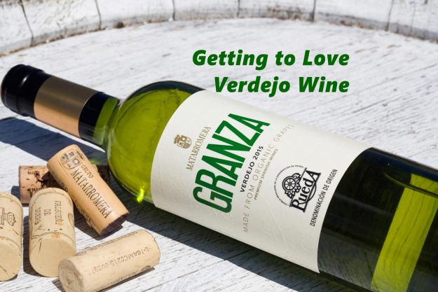 Getting to Love Verdejo Organic Wine