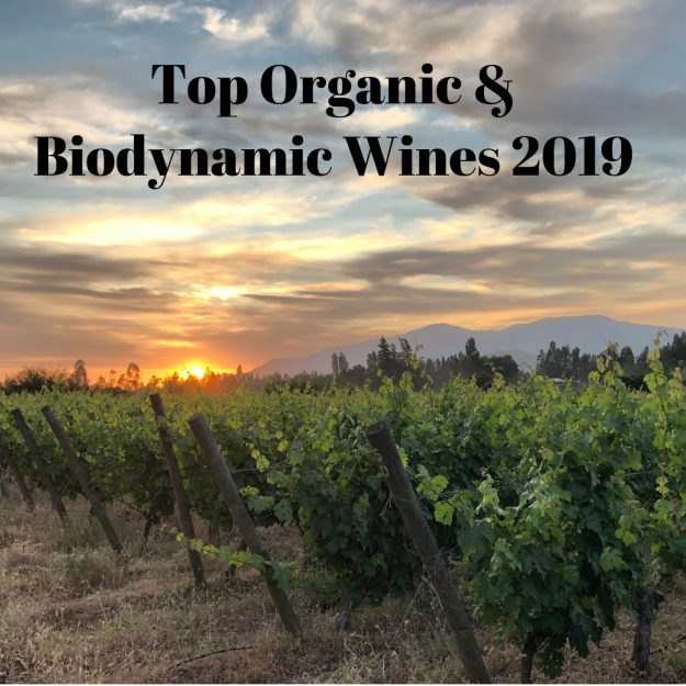 Top Organic and Biodynamic Wines 2019 Top Organic and Biodynamic Wines 2019