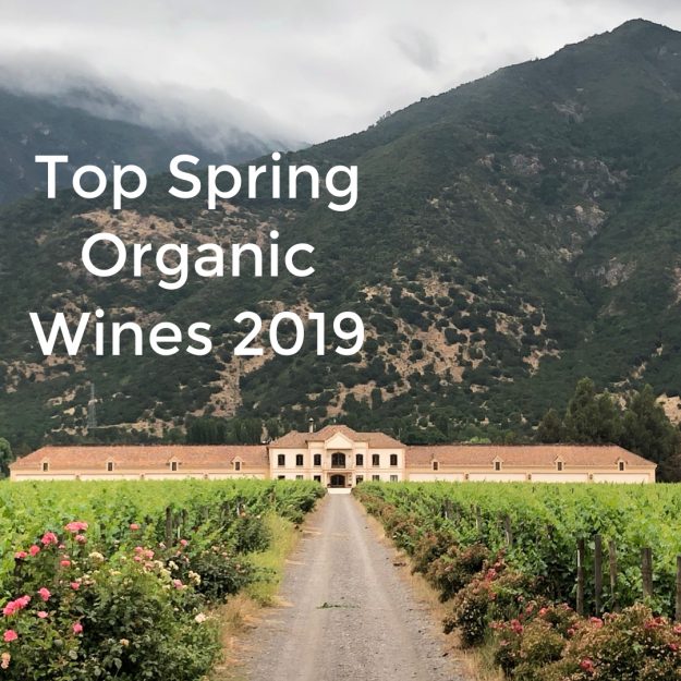 Top Spring Organic Wines 2019 Spring organic wines 2019