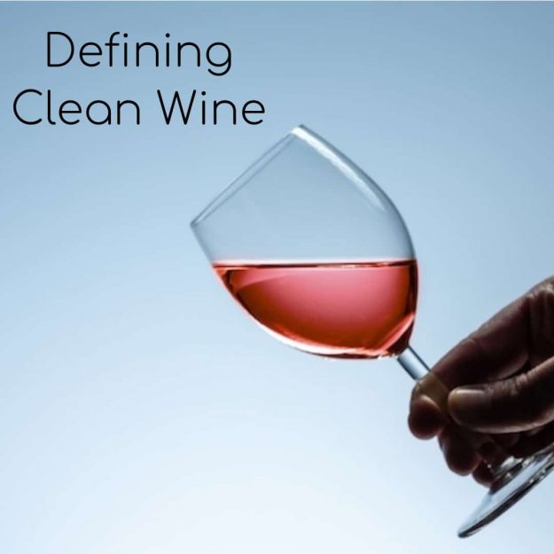 Defining Clean Winew Defining Clean Wine